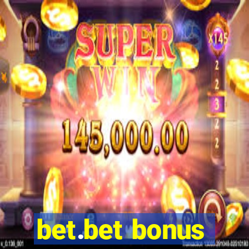 bet.bet bonus